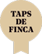 Taps de Finca